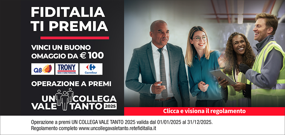 Agenzia Michele Passerini Fiditalia | Rovigo, Ferrara | Fiditalia ti premia - Vinci un buono omaggio da €100. Operazione a premi. Clicca e visiona il regolamento. Operazione a premi UN COLLEGA VALE TANTO 2025 valida dal 01/01/2025 al 31/12/2025. Regolamento completo www.uncollegavaletanto.retefiditalia.it